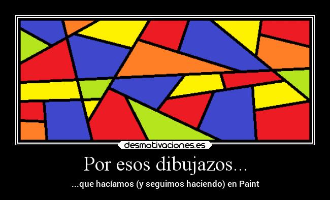 Por esos dibujazos... - 