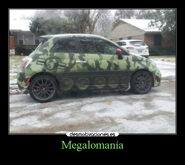 Megalomanía -