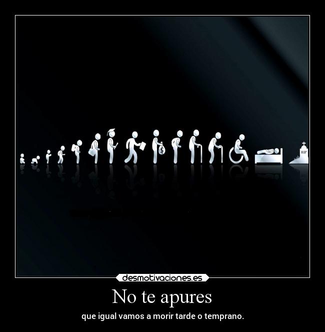 No te apures - 