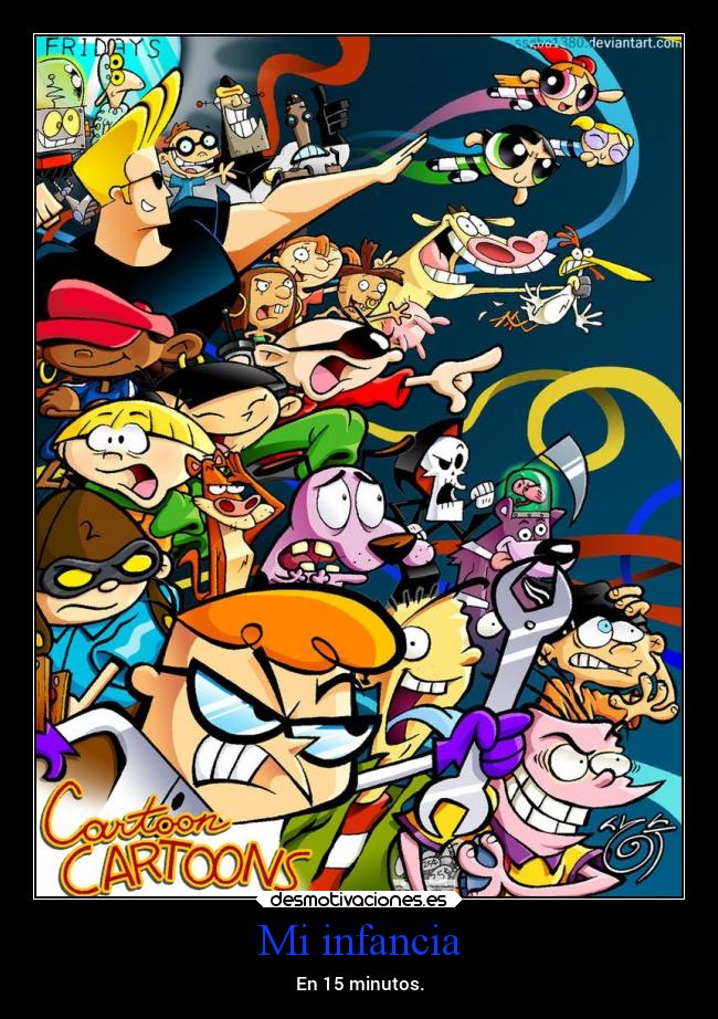 Mi infancia - En 15 minutos.