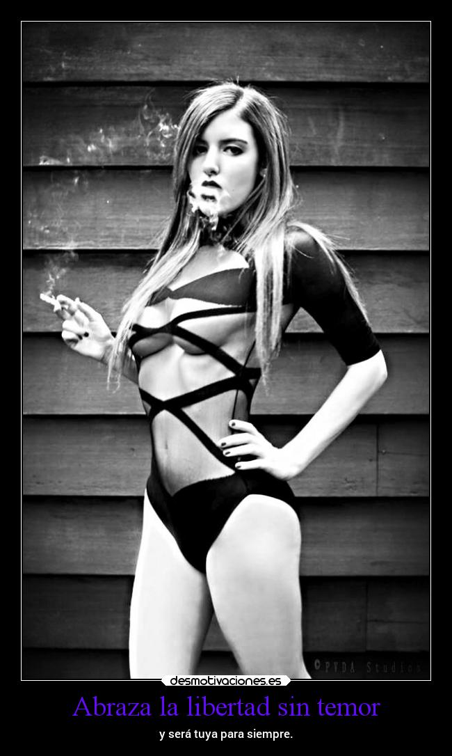 Abraza la libertad sin temor -