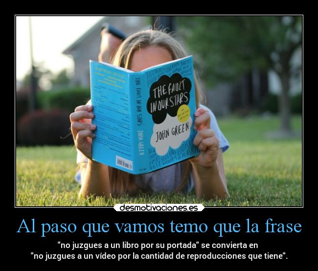 Al paso que vamos temo que la frase - 