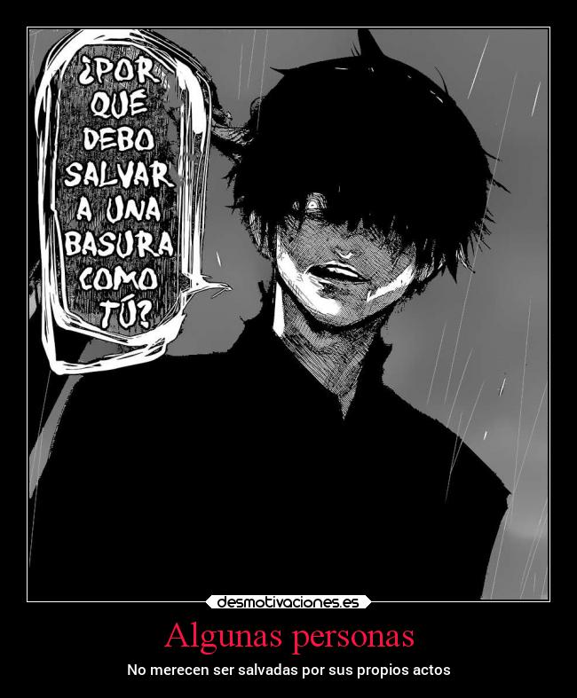 carteles madurar filosofia enfados enemigo caracter ayuda anime tokyo ghoul kaneki ken touka etoo desmotivaciones