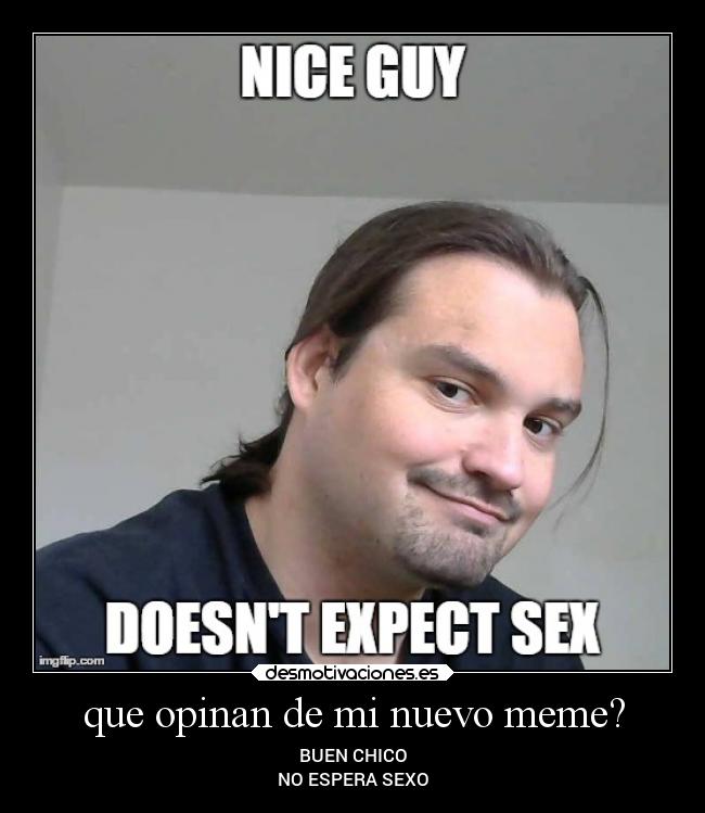que opinan de mi nuevo meme? - 