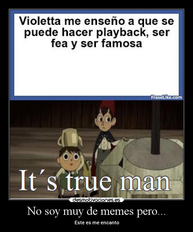 No soy muy de memes pero... - 