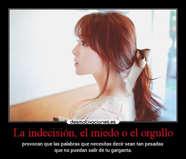 carteles miedo vida miedo pensamientos orgullo projectd desmotivaciones