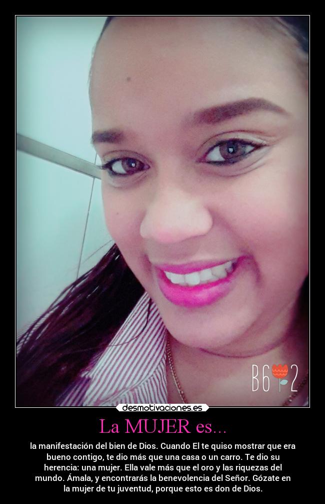 La MUJER es... -