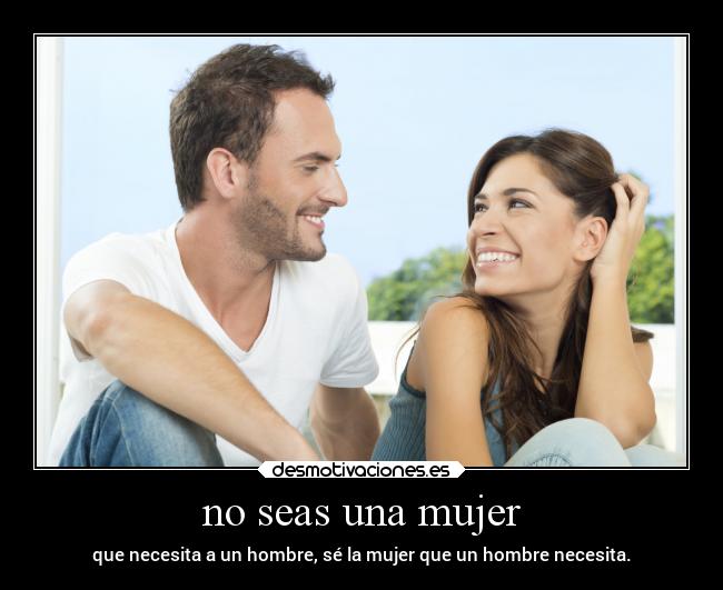 no seas una mujer - 