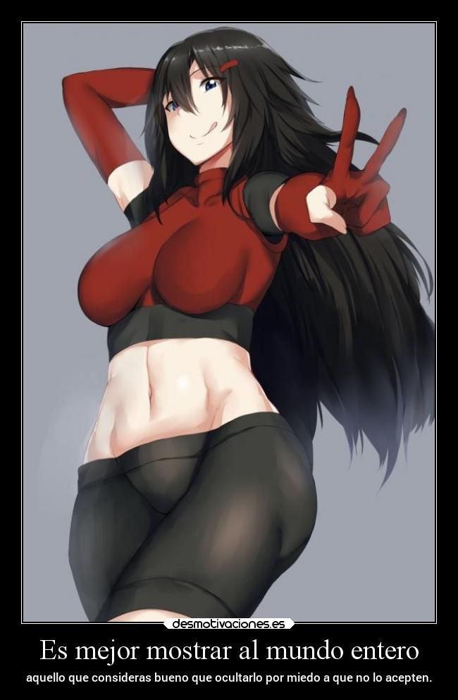 Es mejor mostrar al mundo entero -