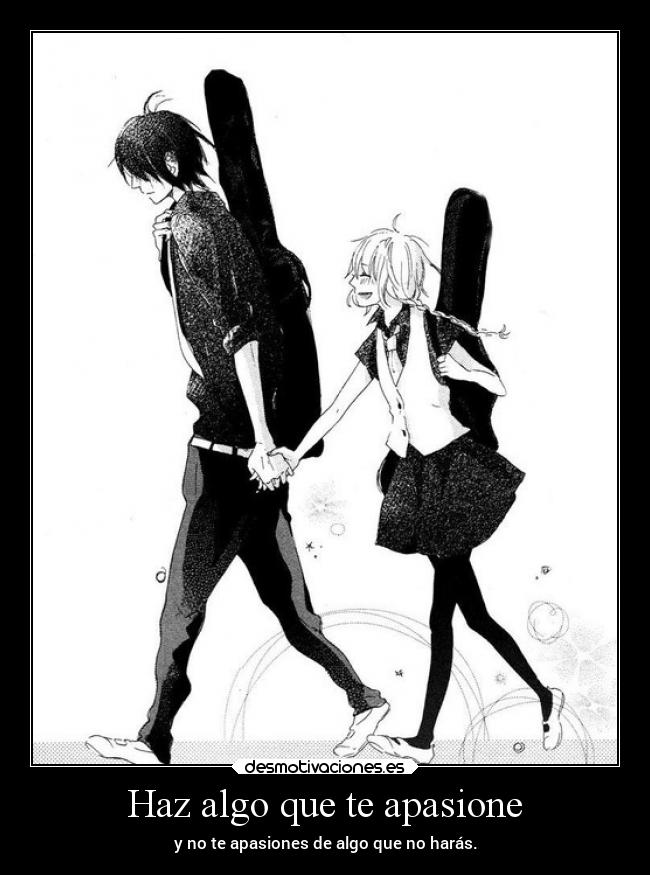 Haz algo que te apasione - 