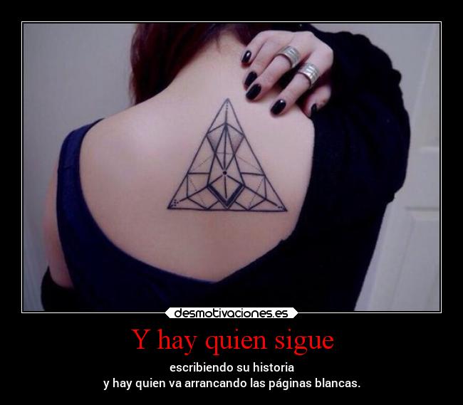 Y hay quien sigue - 