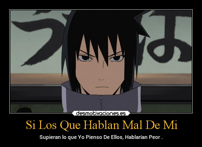 Si Los Que Hablan Mal De Mi - 