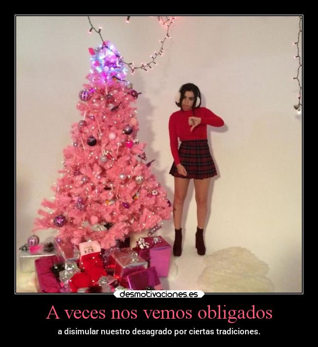 A veces nos vemos obligados - 