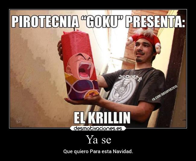 carteles navidad risa krillin pirotecnia bromas goku desmotivaciones