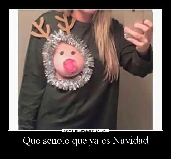 Que senote que ya es Navidad - 