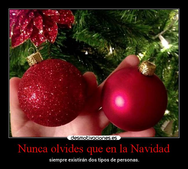 Nunca olvides que en la Navidad -