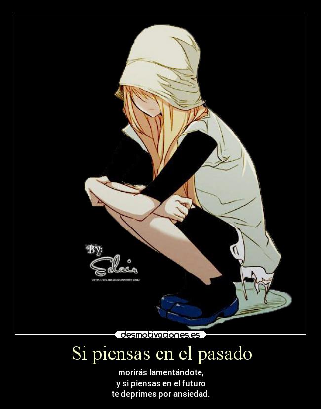 Si piensas en el pasado - 