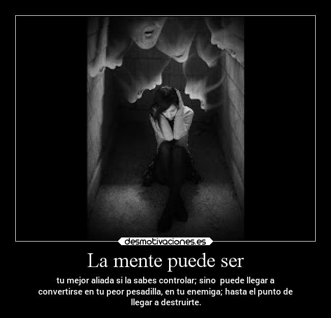 carteles pasado imaginacion frases enemigo soledad dolor pensamientos sentimientos desmotivaciones desmotivaciones