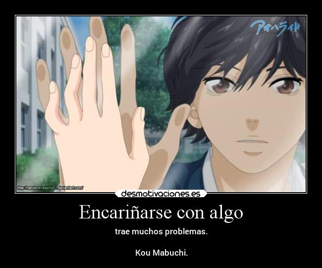 Encariñarse con algo -