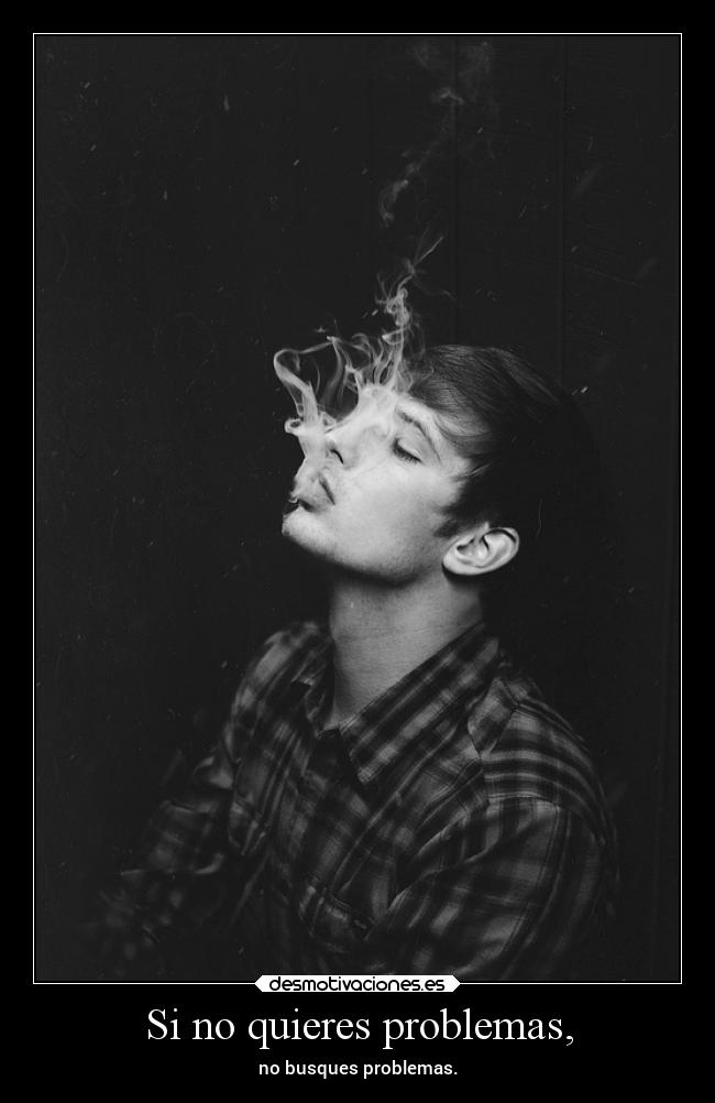 carteles problemas problemas desmofrases desmotivaciones