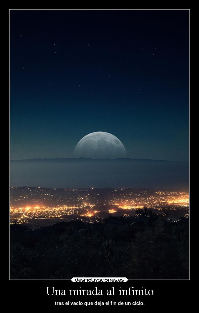 Una mirada al infinito -