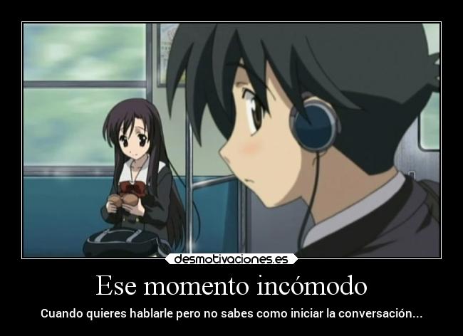 Ese momento incómodo - 
