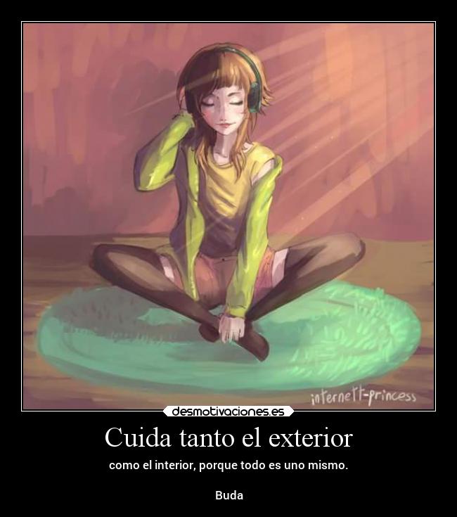 Cuida tanto el exterior -