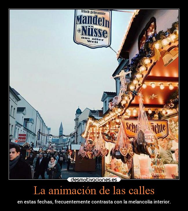 La animación de las calles -