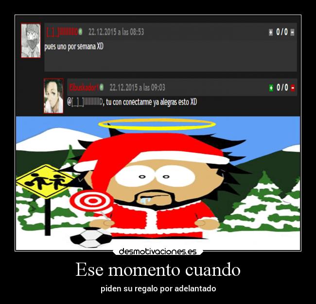 Ese momento cuando -