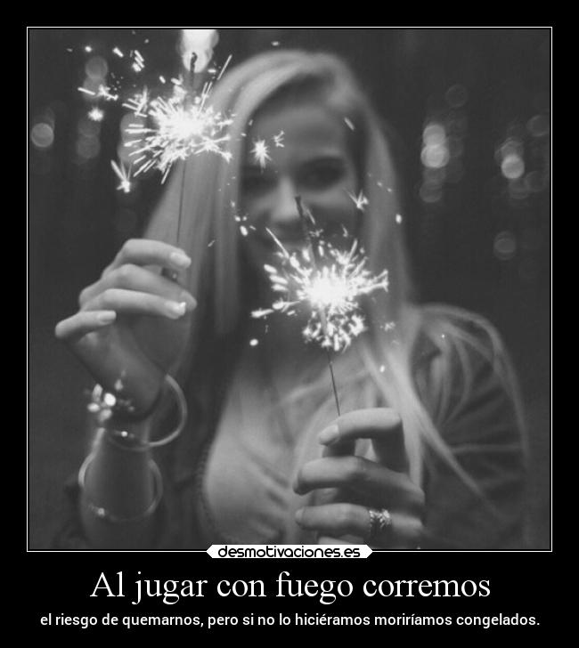 carteles sexo tetas dolor ausencia amor sparkler fuego fire frozen stophipocresia desmotivaciones