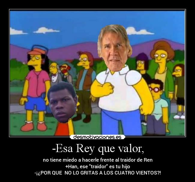 -Esa Rey que valor, - 