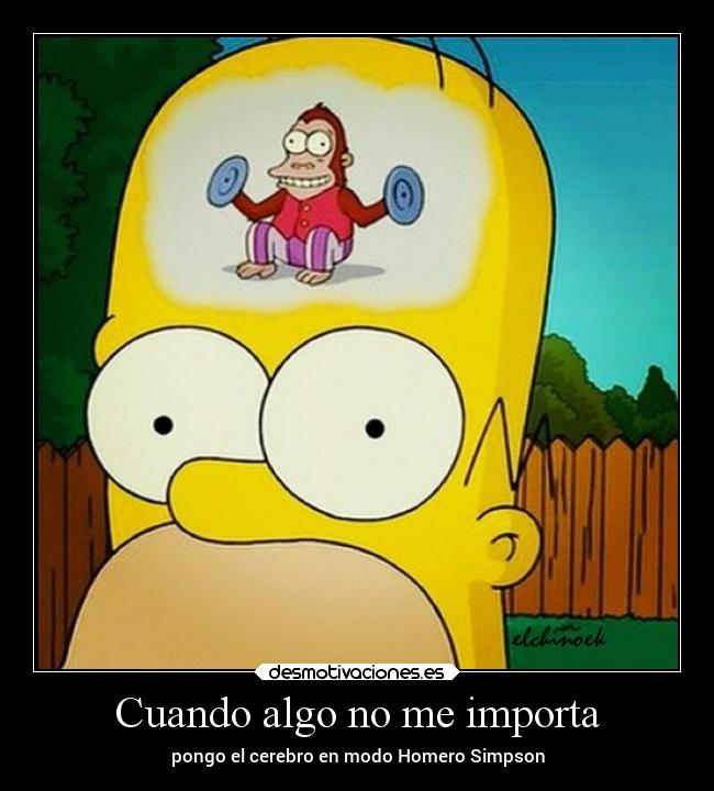 Cuando algo no me importa -