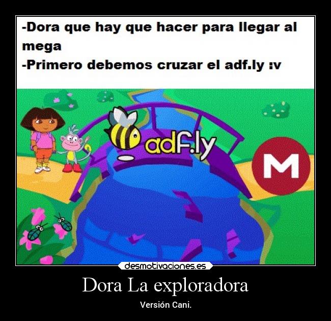 Dora La exploradora - Versión Cani.