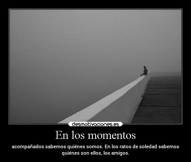 En los momentos -