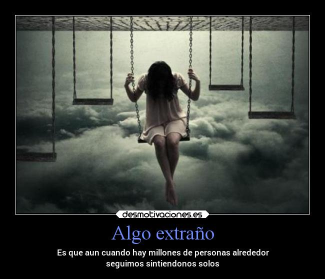 Algo extraño - 
