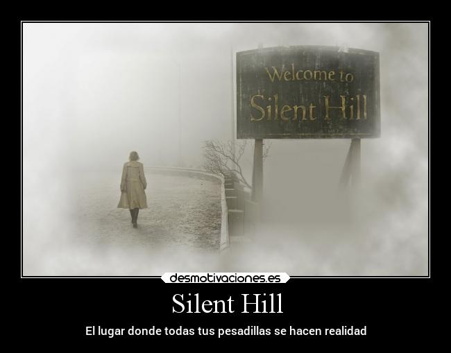 Silent Hill -