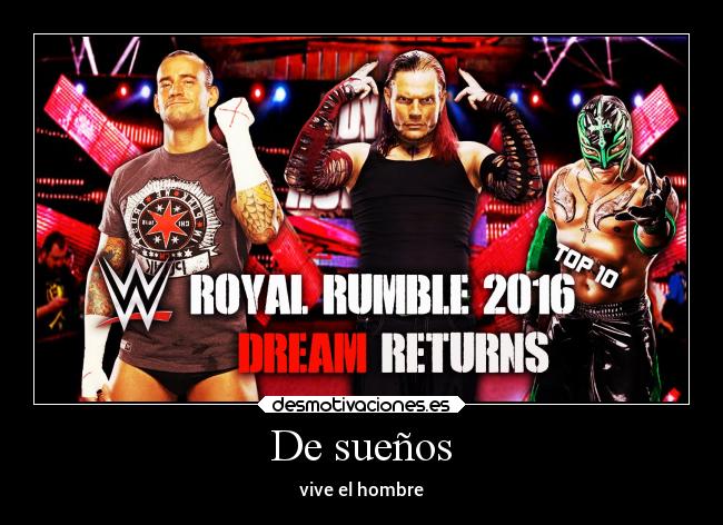 De sueños - vive el hombre