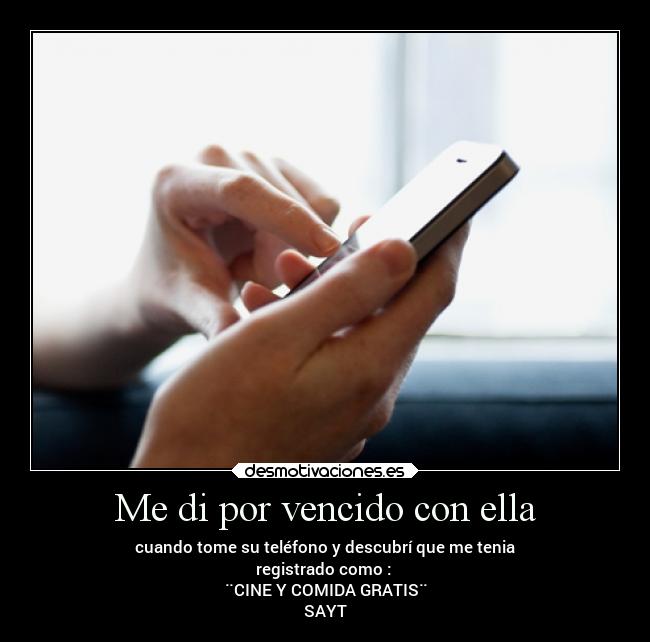 Me di por vencido con ella -