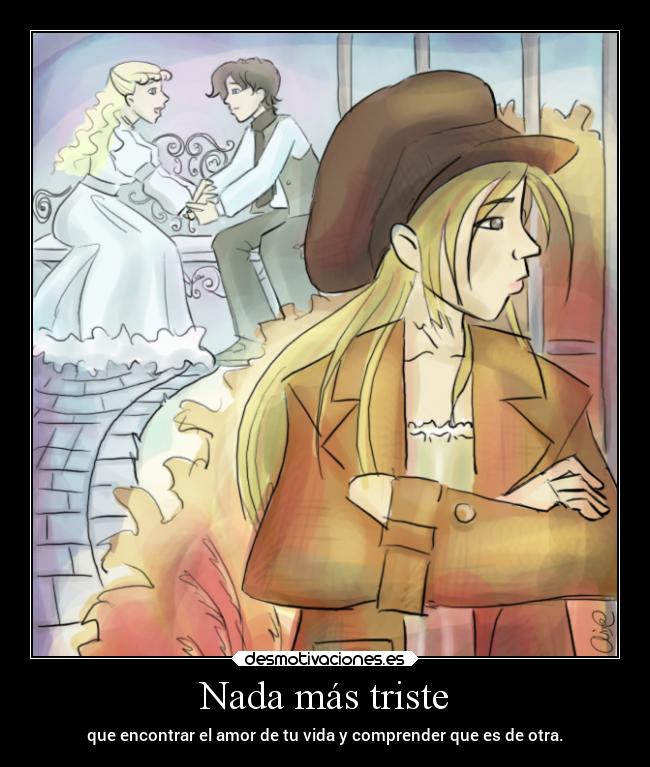 Nada más triste -
