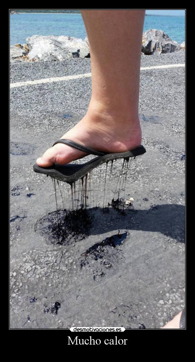 Mucho calor - 