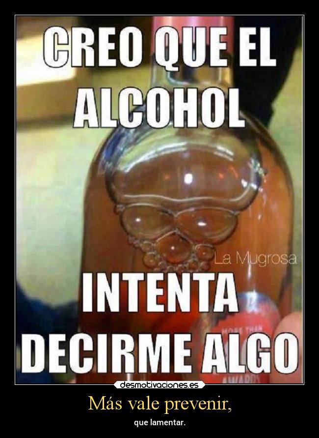 Más vale prevenir, - 