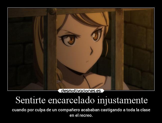 Sentirte encarcelado injustamente - 