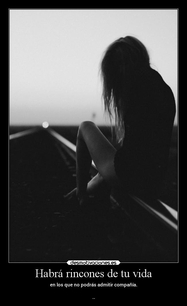 Habrá rincones de tu vida - 