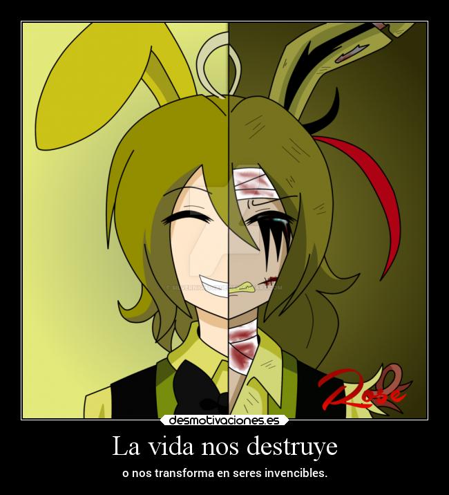 carteles vida desmotivaciones dolor fivenightsatfreddys fnaf trsiteza fuerza metas poder desmotivaciones