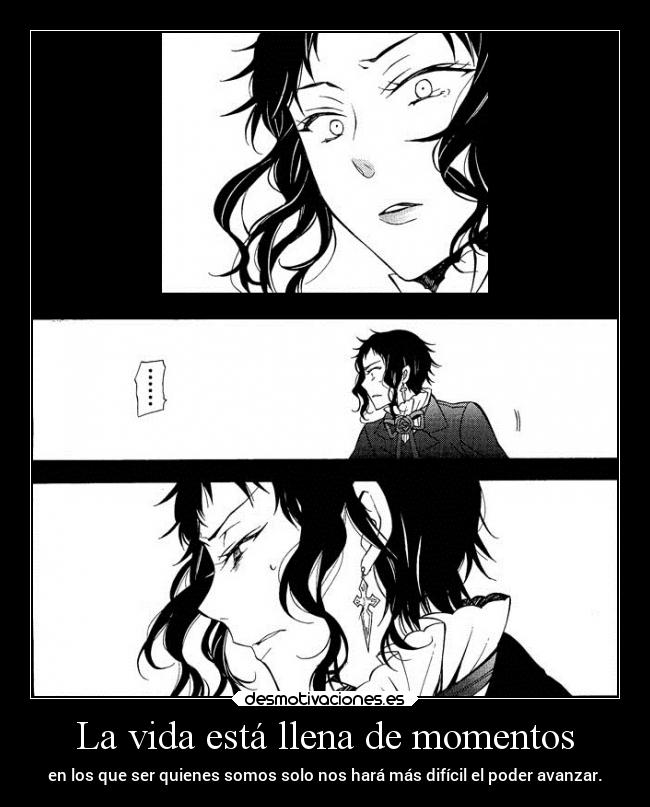 La vida está llena de momentos - 