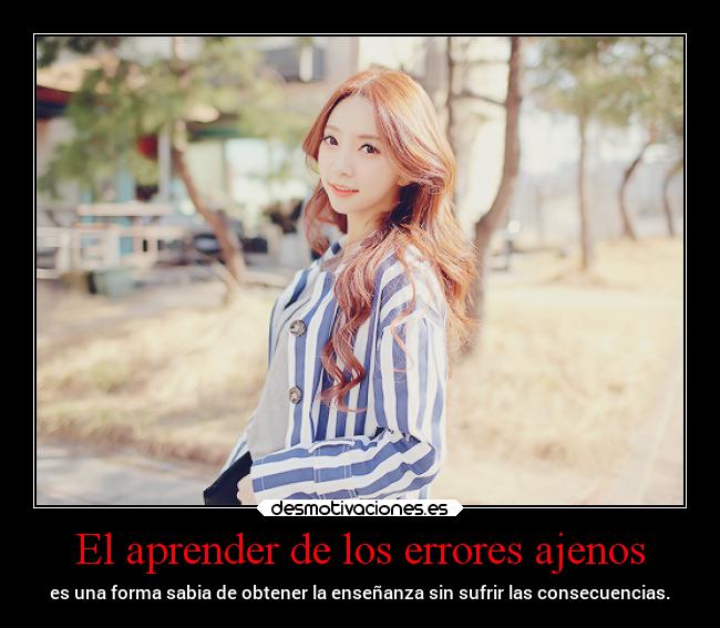 El aprender de los errores ajenos -