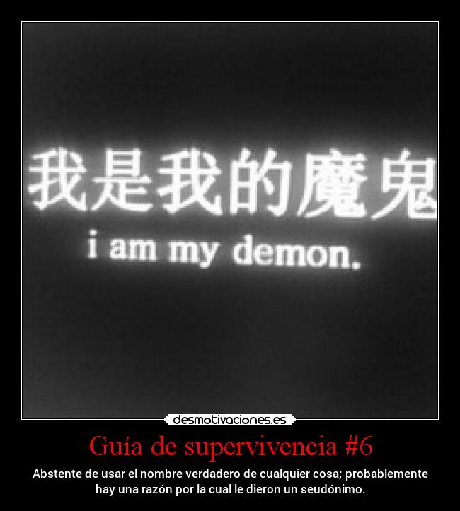 Guía de supervivencia #6 -