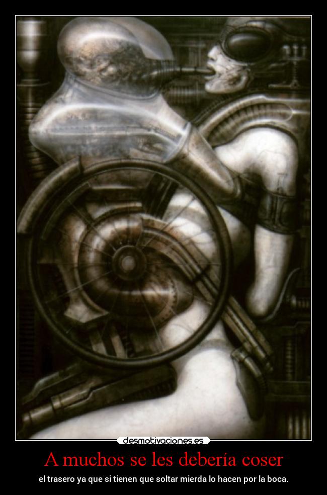A muchos se les debería coser -