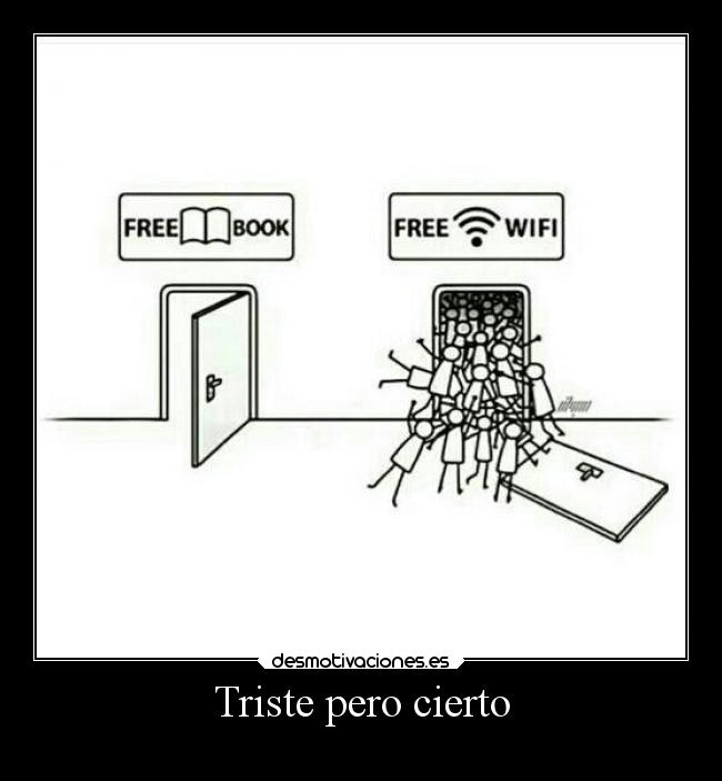 Triste pero cierto -