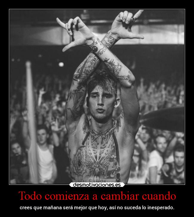 Todo comienza a cambiar cuando -